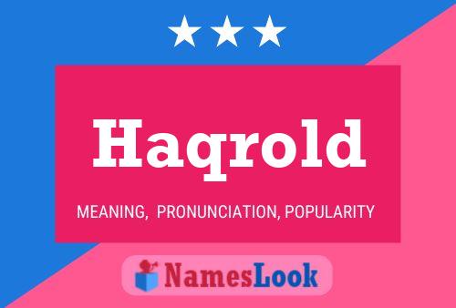 Haqrold Name Poster