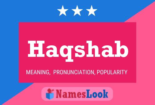 Haqshab Name Poster