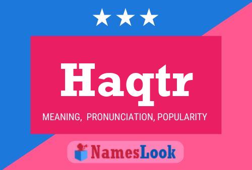 Haqtr Name Poster