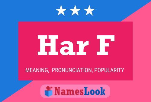 Har F Name Poster