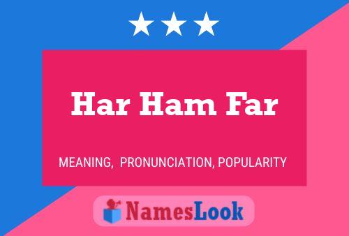 Har Ham Far Name Poster