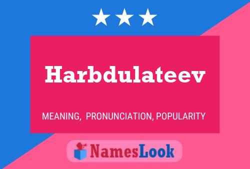 Harbdulateev Name Poster