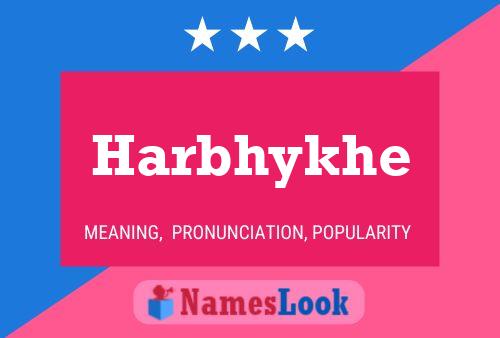 Harbhykhe Name Poster