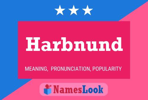 Harbnund Name Poster