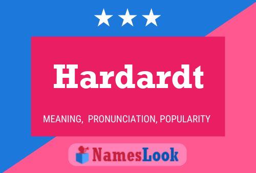 Hardardt Name Poster