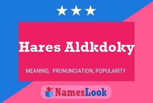 Hares Aldkdoky Name Poster