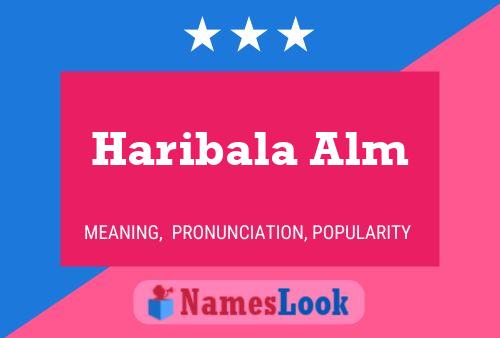 Haribala Alm Name Poster