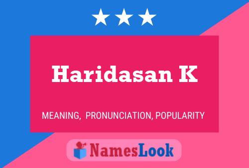 Haridasan K Name Poster