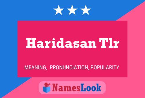 Haridasan Tlr Name Poster