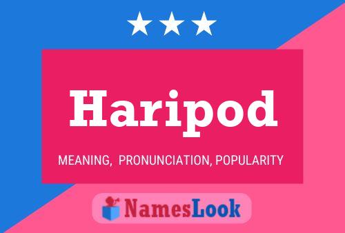 Haripod Name Poster