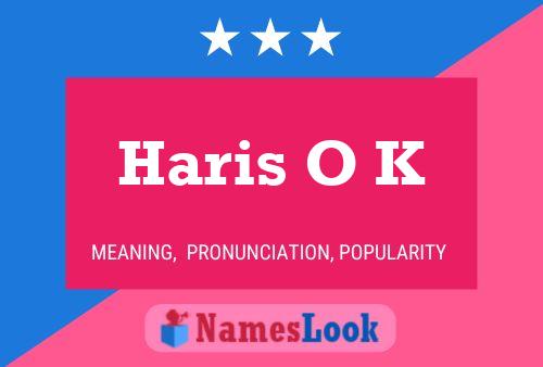 Haris O K Name Poster