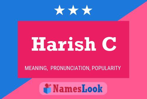 Harish C Name Poster