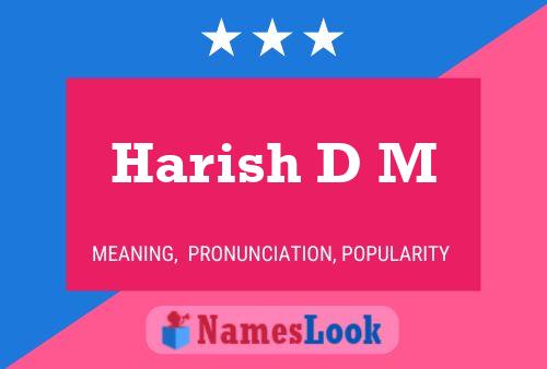 Harish D M Name Poster