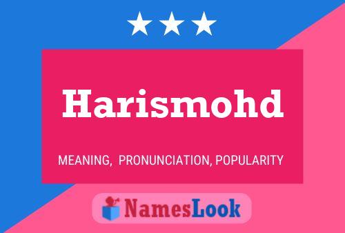 Harismohd Name Poster