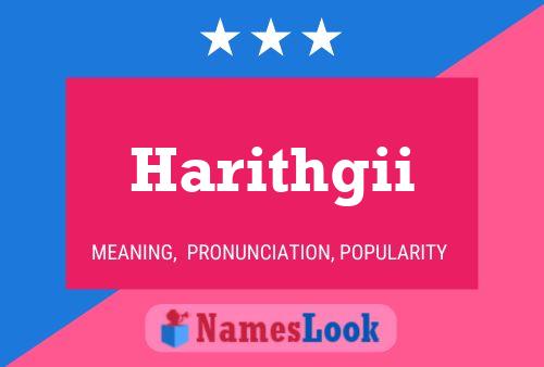 Harithgii Name Poster