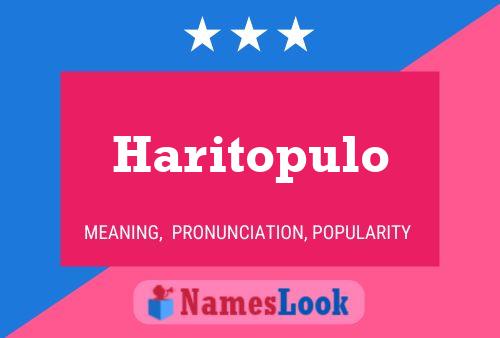 Haritopulo Name Poster