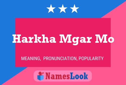 Harkha Mgar Mo Name Poster