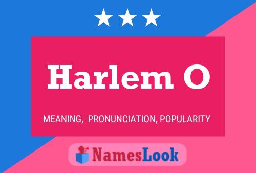 Harlem O Name Poster