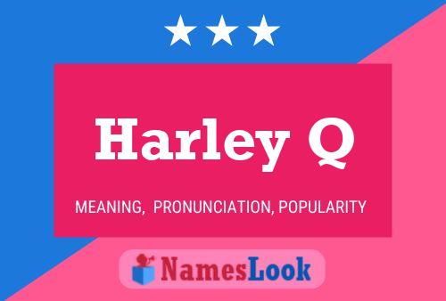 Harley Q Name Poster