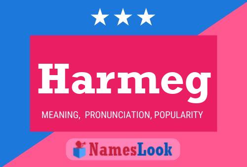 Harmeg Name Poster