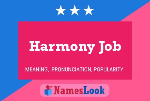 Harmony Job Name Poster