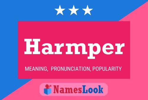 Harmper Name Poster