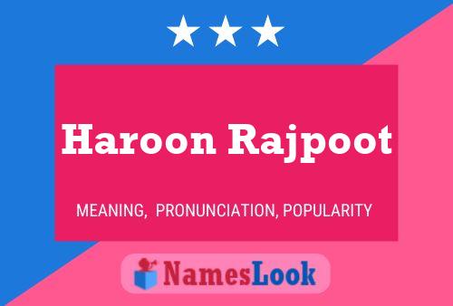 Haroon Rajpoot Name Poster