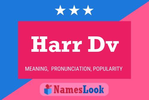 Harr Dv Name Poster