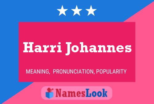 Harri Johannes Name Poster