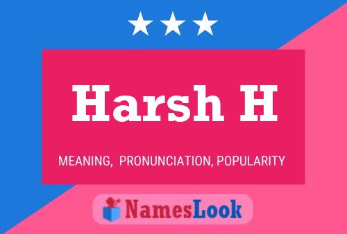 Harsh H Name Poster