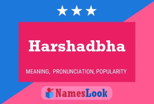 Harshadbha Name Poster