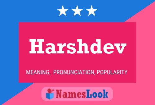 Harshdev Name Poster