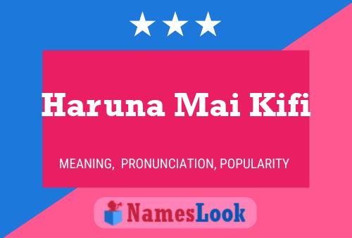 Haruna Mai Kifi Name Poster