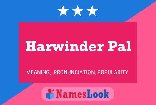 Harwinder Pal Name Poster