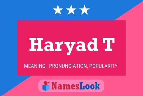 Haryad T Name Poster