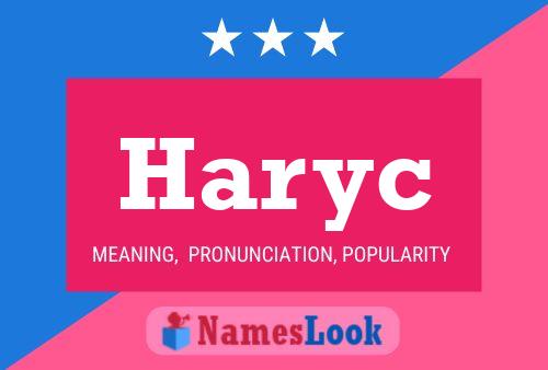 Haryc Name Poster