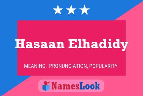 Hasaan Elhadidy Name Poster