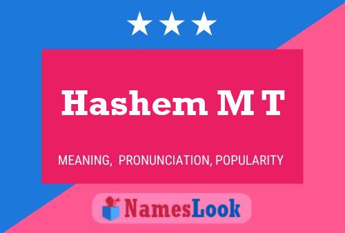 Hashem M T Name Poster