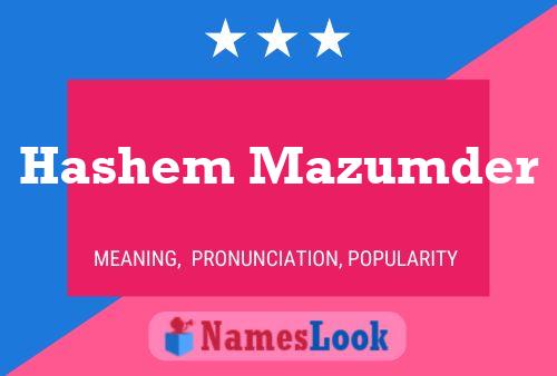 Hashem Mazumder Name Poster