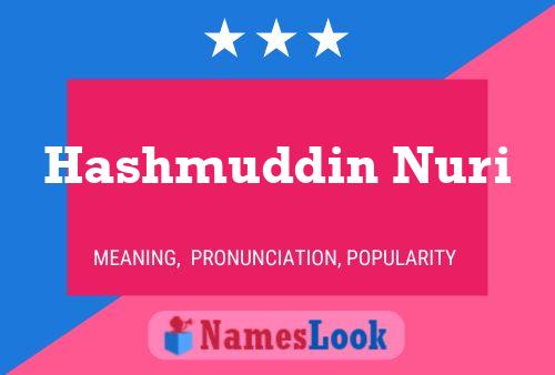 Hashmuddin Nuri Name Poster