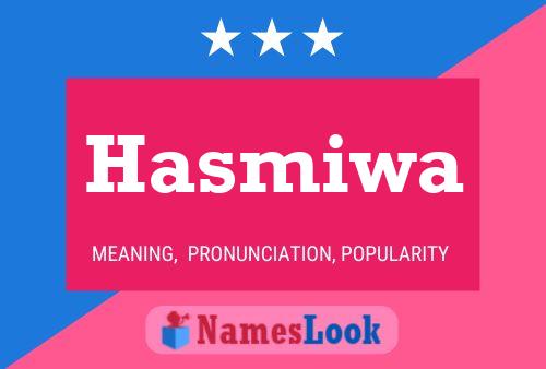 Hasmiwa Name Poster