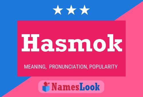 Hasmok Name Poster