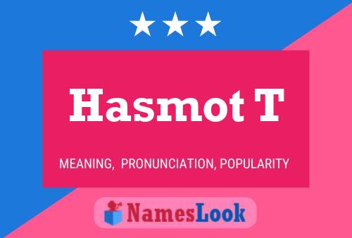 Hasmot T Name Poster