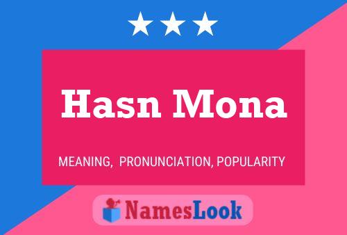 Hasn Mona Name Poster