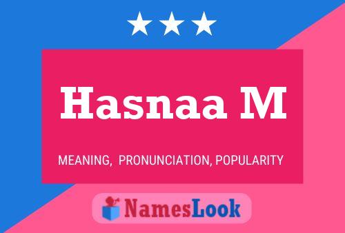 Hasnaa M Name Poster