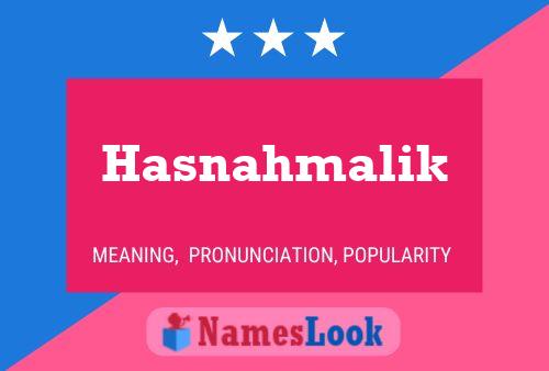 Hasnahmalik Name Poster