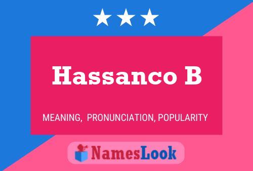 Hassanco B Name Poster