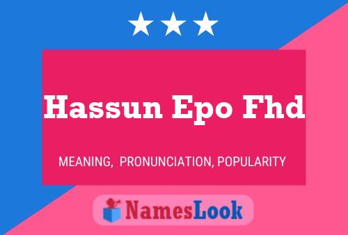 Hassun Epo Fhd Name Poster