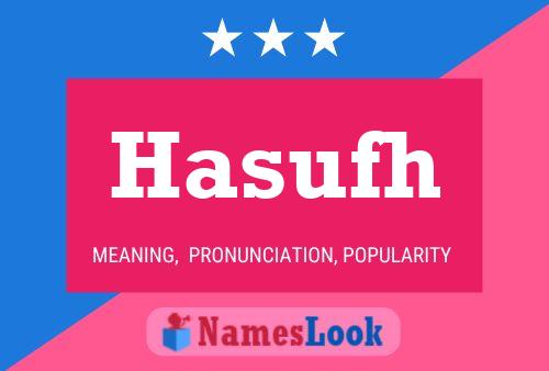 Hasufh Name Poster