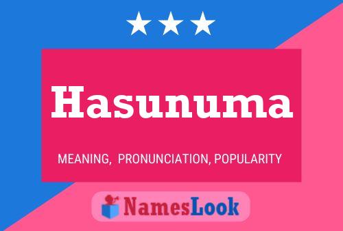 Hasunuma Name Poster